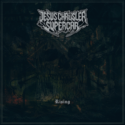 Jesus Chrüsler Supercar : Rising